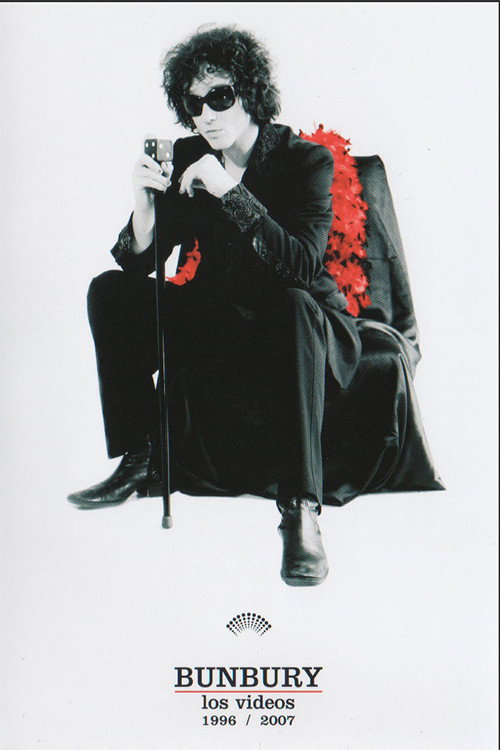 Movie poster for Bunbury: Los Videos 1996-2007 (2007)