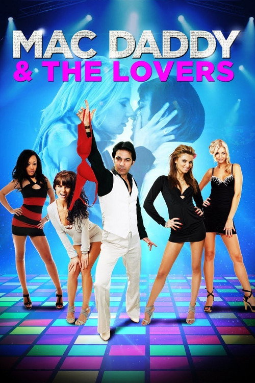 Movie poster for Mac Daddy & the Lovers (2015)