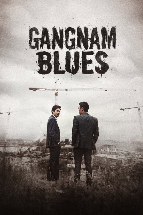Movie poster for Gangnam Blues (2015)