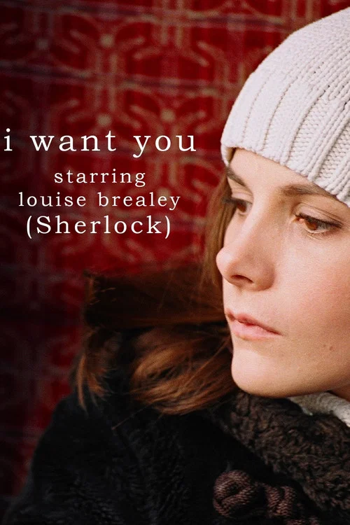 Movie poster for I Want You (2007)