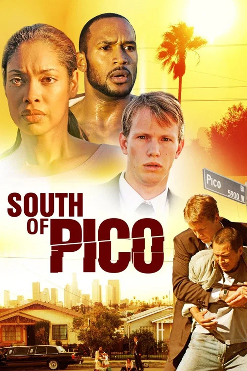 Movie poster for South Of Pico (2007)