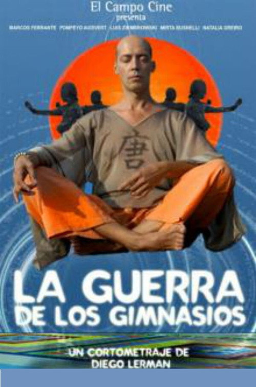 Movie poster for La guerra de los gimnasios (2004)