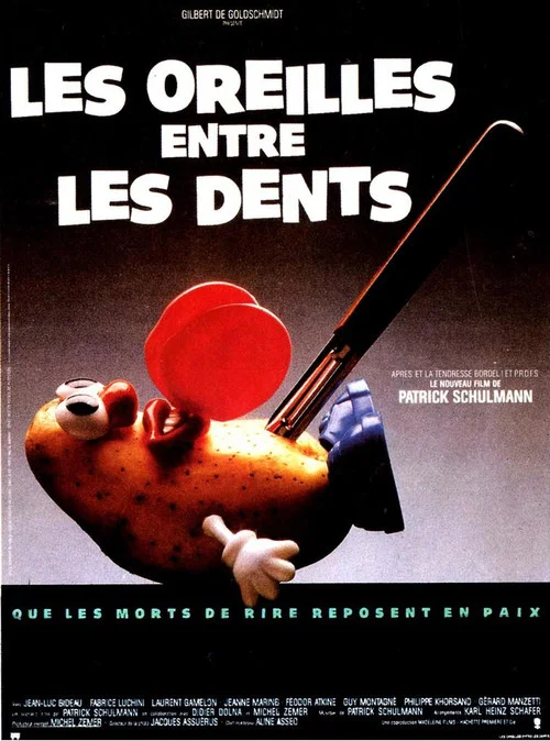 Movie poster for Les Oreilles entre les dents (1987)