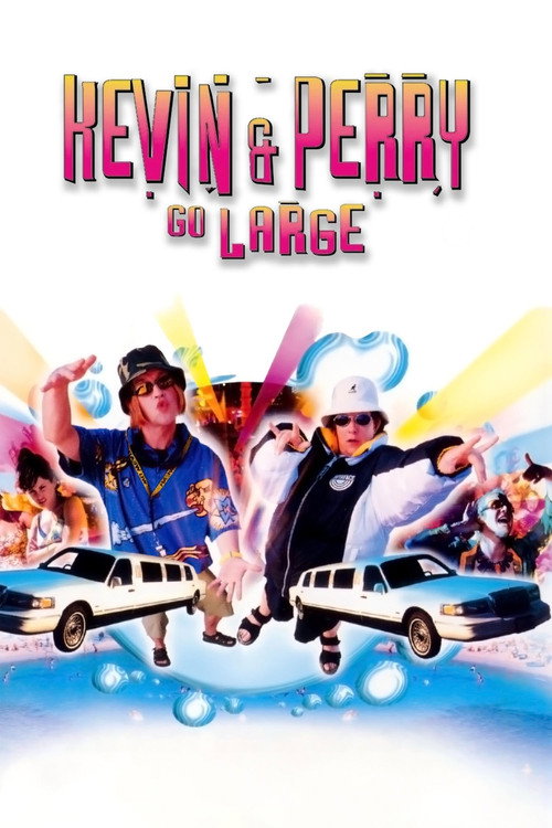 Movie poster for Kevin & Perry Go Large (2000)