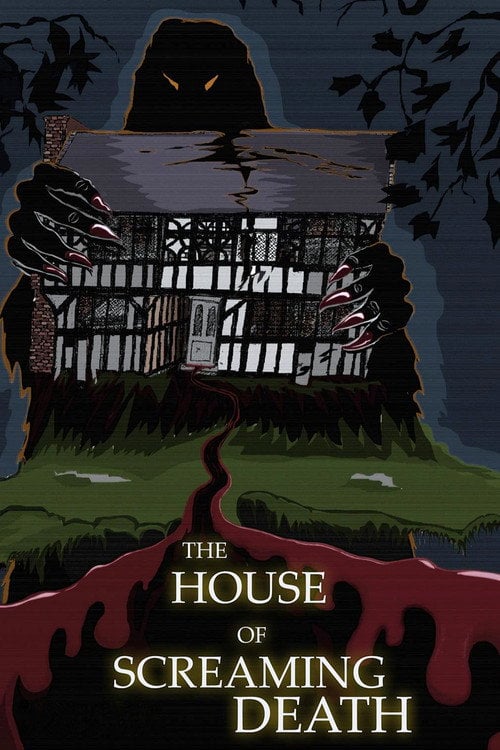 Movie poster for The House of Screaming Death (2017)