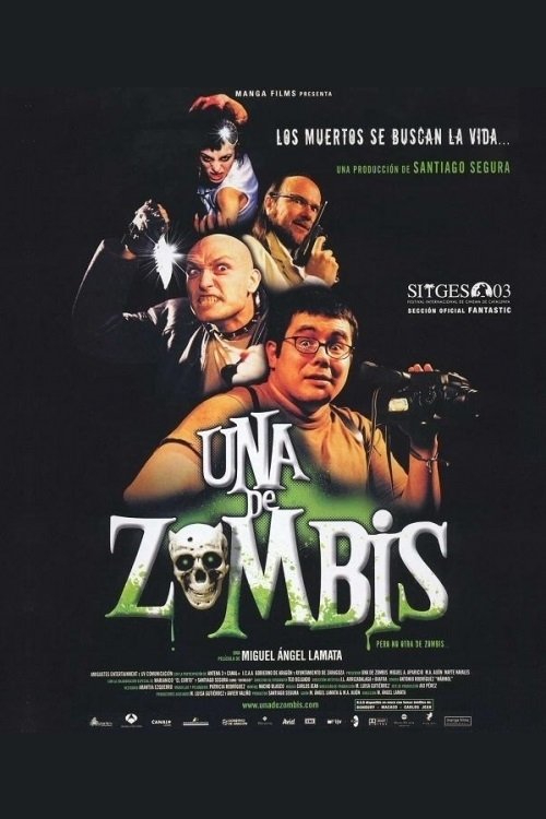 Movie poster for Una de zombis (2003)