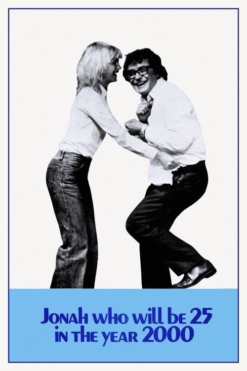 Movie poster for Jonah Who Will Be 25 in the Year 2000 (1976)