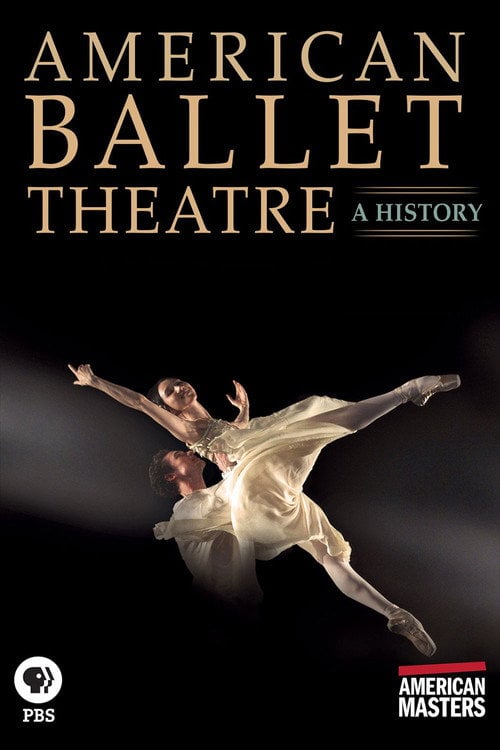 Movie poster for American Ballet Theatre: A History (2015)