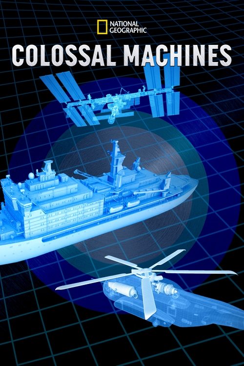 Series poster for Colossal Machines (2022)