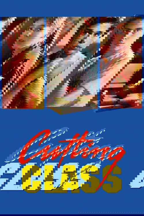 Cutting Class poster