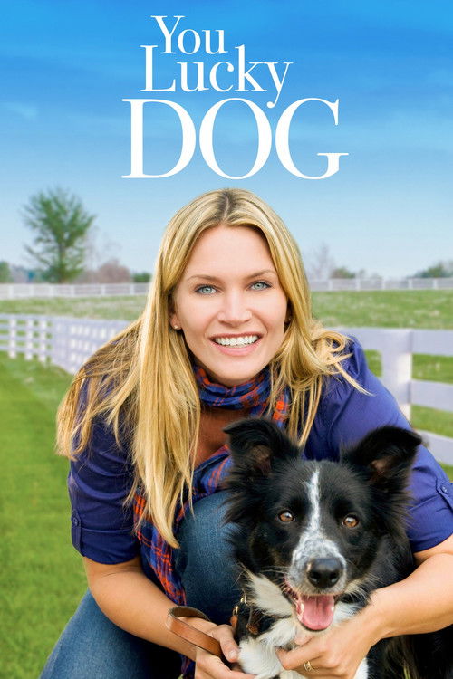 Movie poster for You Lucky Dog (2010)