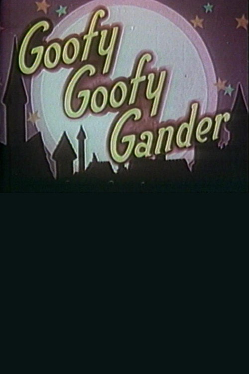 Movie poster for Goofy Goofy Gander (1950)