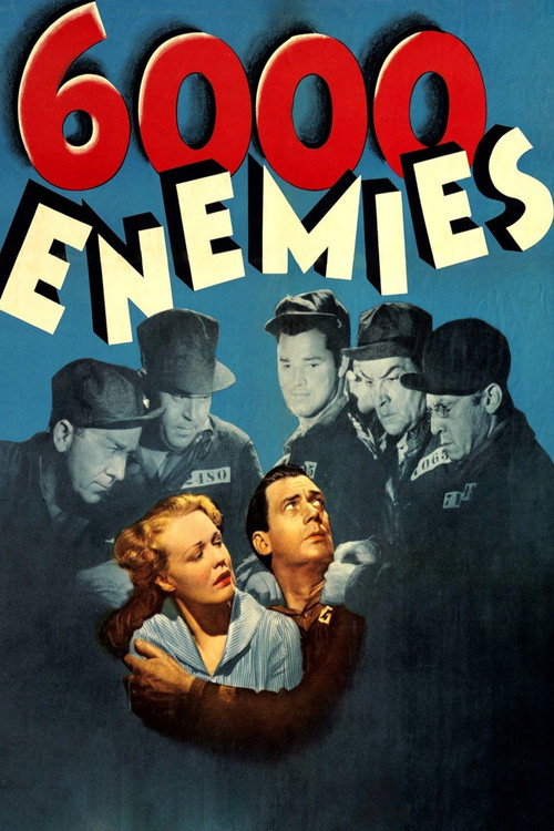 Movie poster for 6,000 Enemies (1939)