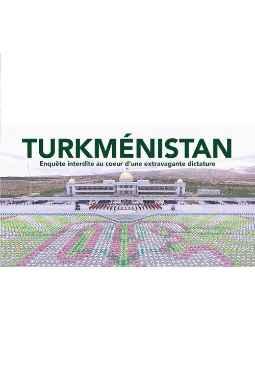 Movie poster for Turkmenistan: The World's Strangest Dictatorship (2024)