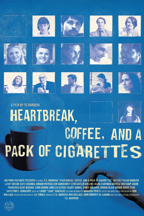 Movie poster for Heartbreak, Coffee, and A Pack of Cigarettes (2025)