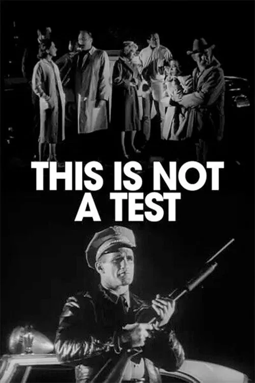 Movie poster for This Is Not a Test (1962)