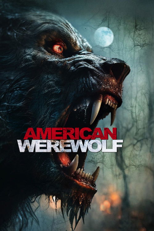 Movie poster for American Werewolf (2024)