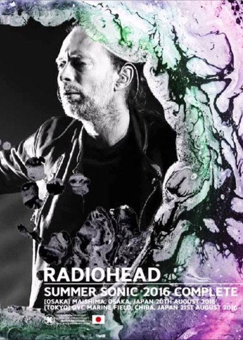 Movie poster for Radiohead: Summer Sonic Festival 2016 (2016)