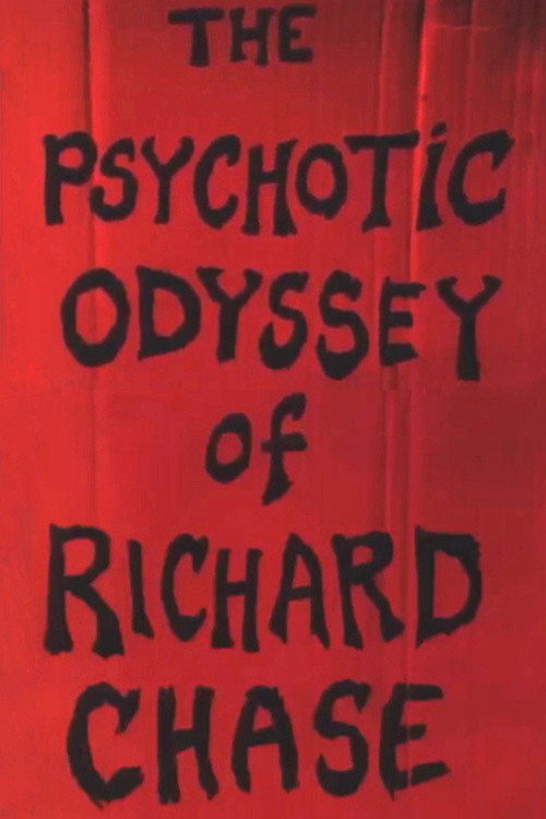 Movie poster for The Psychotic Odyssey of Richard Chase (1998)