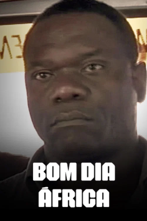 Movie poster for Bom Dia África (2009)