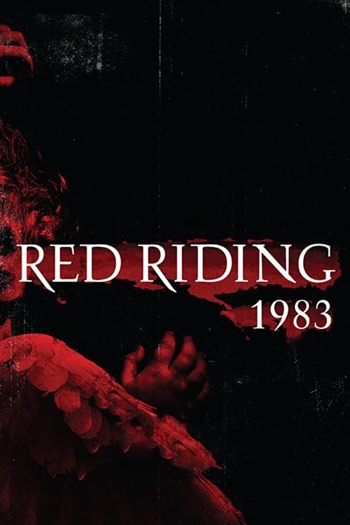 Movie poster for Red Riding: The Year of Our Lord 1983 (2009)