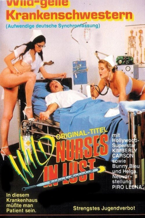 Movie poster for Wild Nurses in Lust (1986)