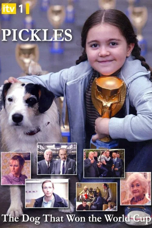 Movie poster for Pickles: The Dog Who Won the World Cup (2006)