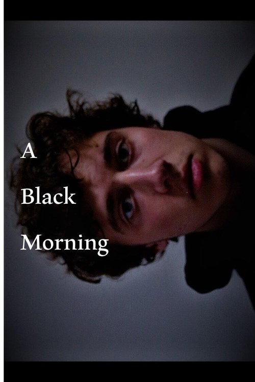 Movie poster for A Black Morning (2020)