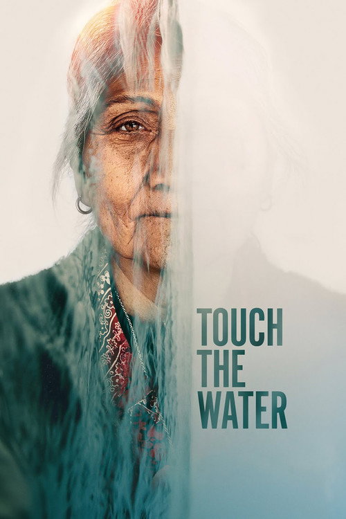 Movie poster for Touch the Water (2023)