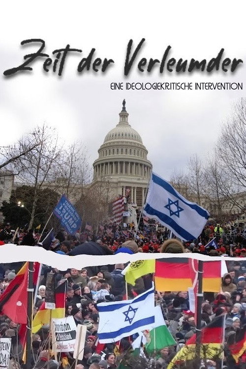 Movie poster for Zeit der Verleumder (2021)