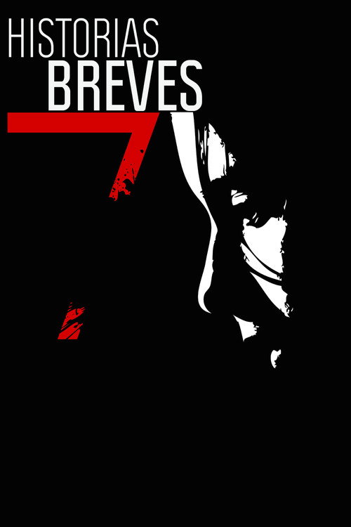 Movie poster for Historias breves 7 (2012)