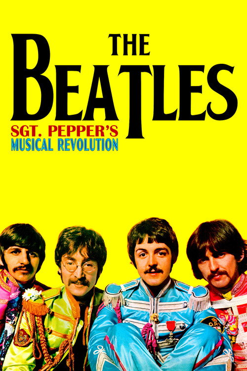 Movie poster for Sgt Pepper's Musical Revolution (2017)