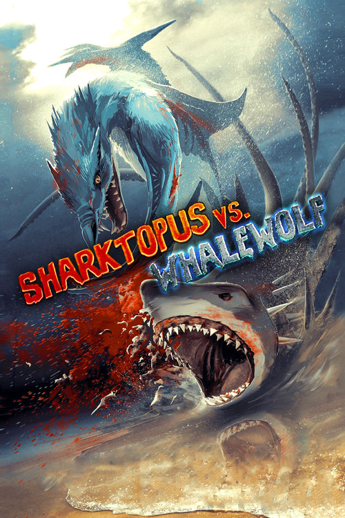 Movie poster for Sharktopus vs. Whalewolf (2015)