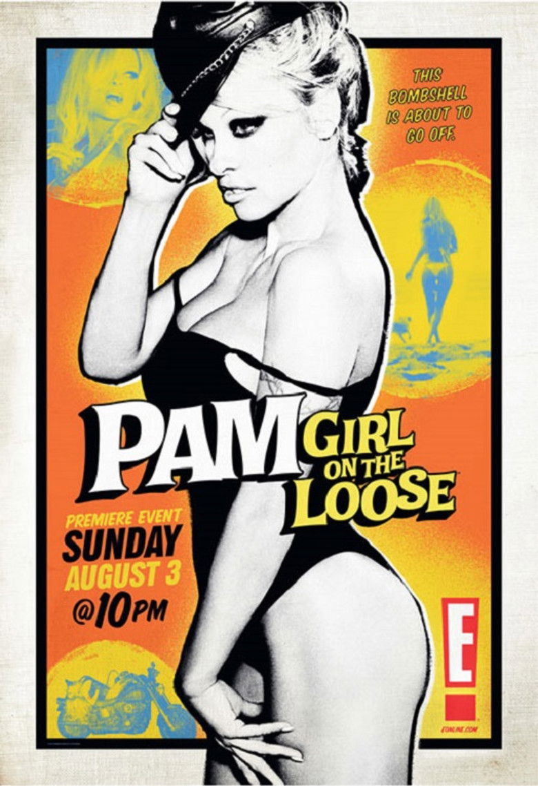 E!'s Pam: Girl on the Loose! poster background