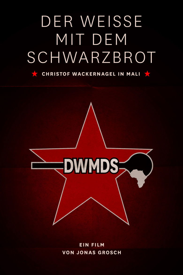 White Man with Black Bread poster background