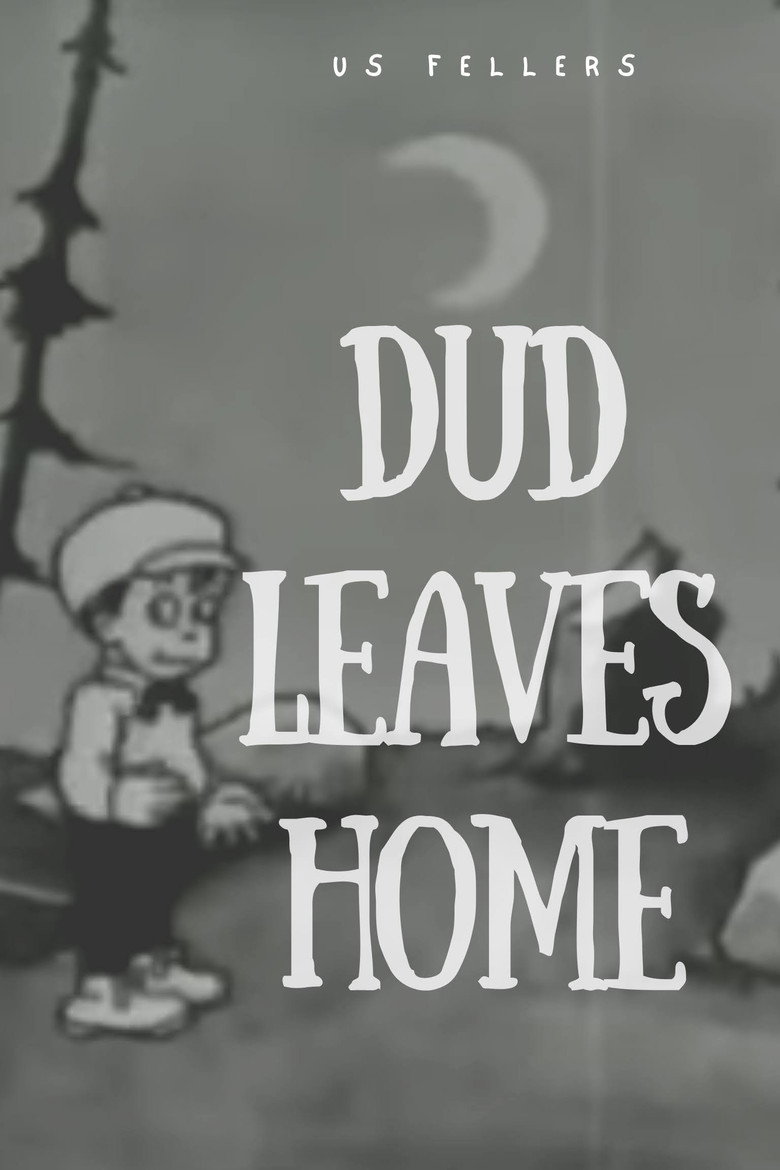 Dud Leaves Home poster background