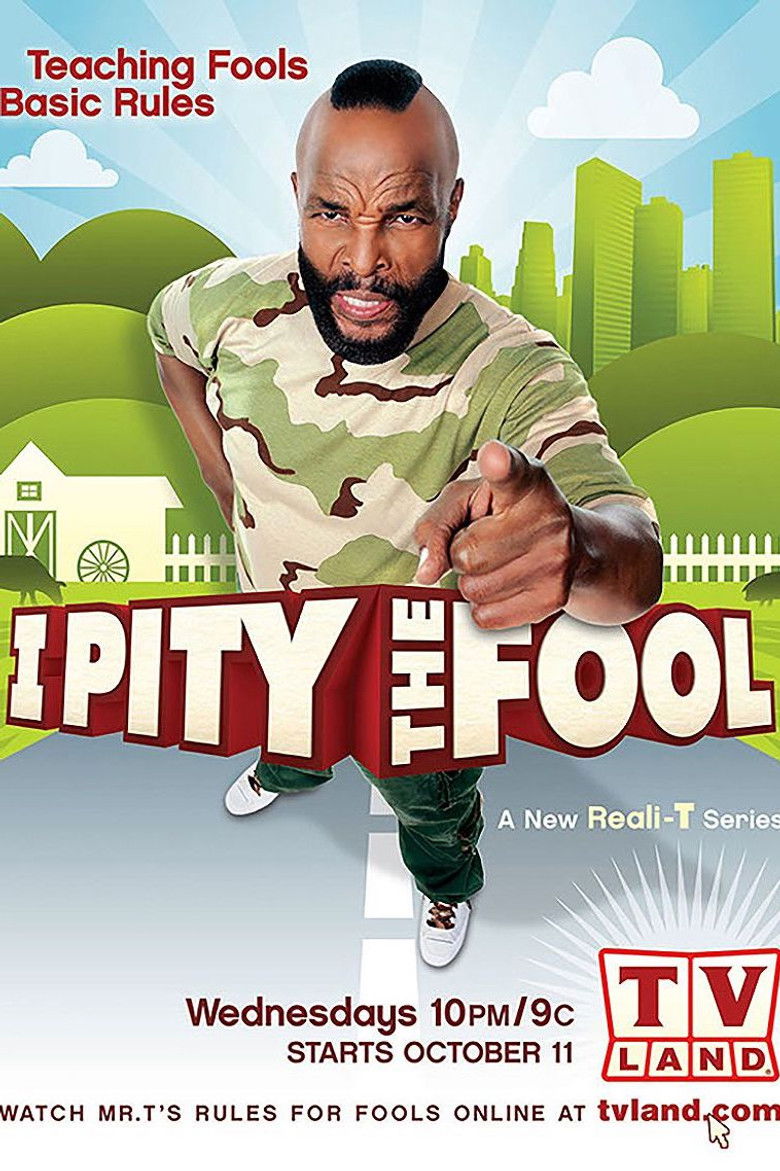 I Pity the Fool poster background