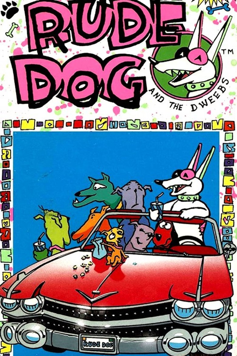 Rude Dog and the Dweebs poster background