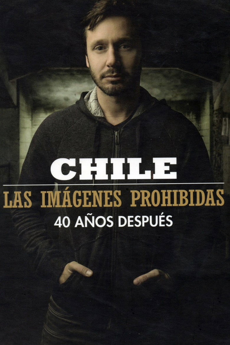 Chile, las imágenes prohibidas poster background