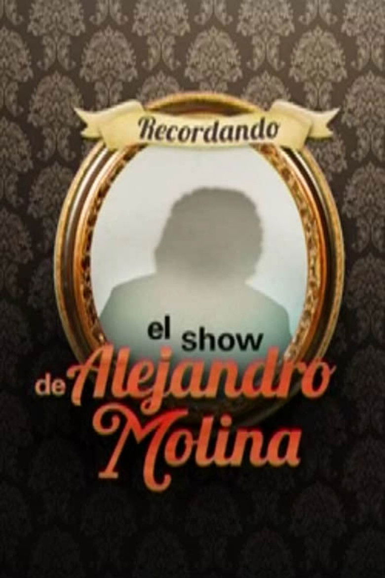 Remembering Alejandro Molina's Show poster background