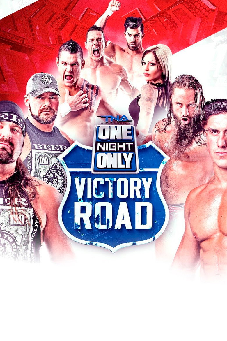 TNA One Night Only: Victory Road 2 poster background