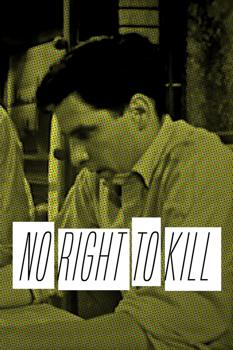 No Right to Kill poster background