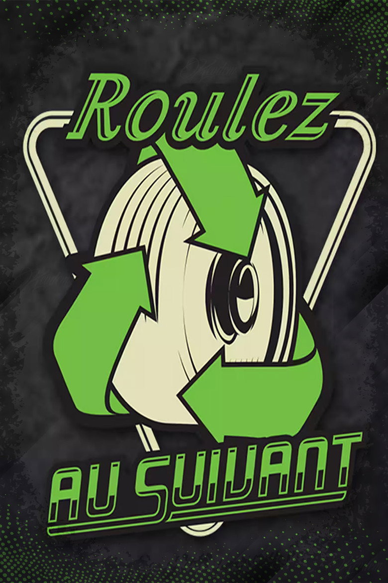 Roulez au suivant poster background