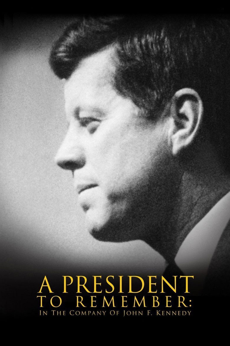 A President to Remember: In the Company of John F. Kennedy poster background
