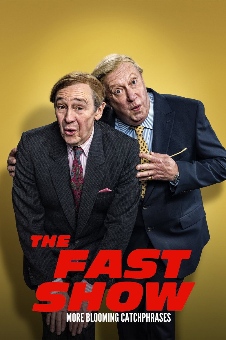 The Fast Show: More Blooming Catchphrases poster background