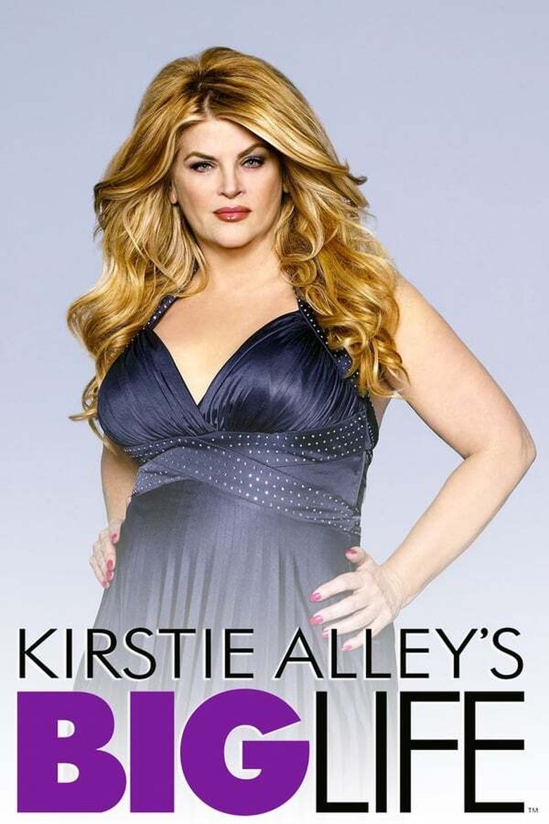 Kirstie Alley's Big Life poster background