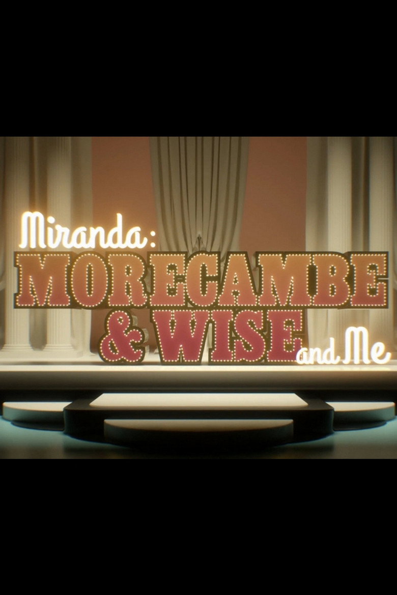 Miranda:  Morecambe & Wise and Me poster background