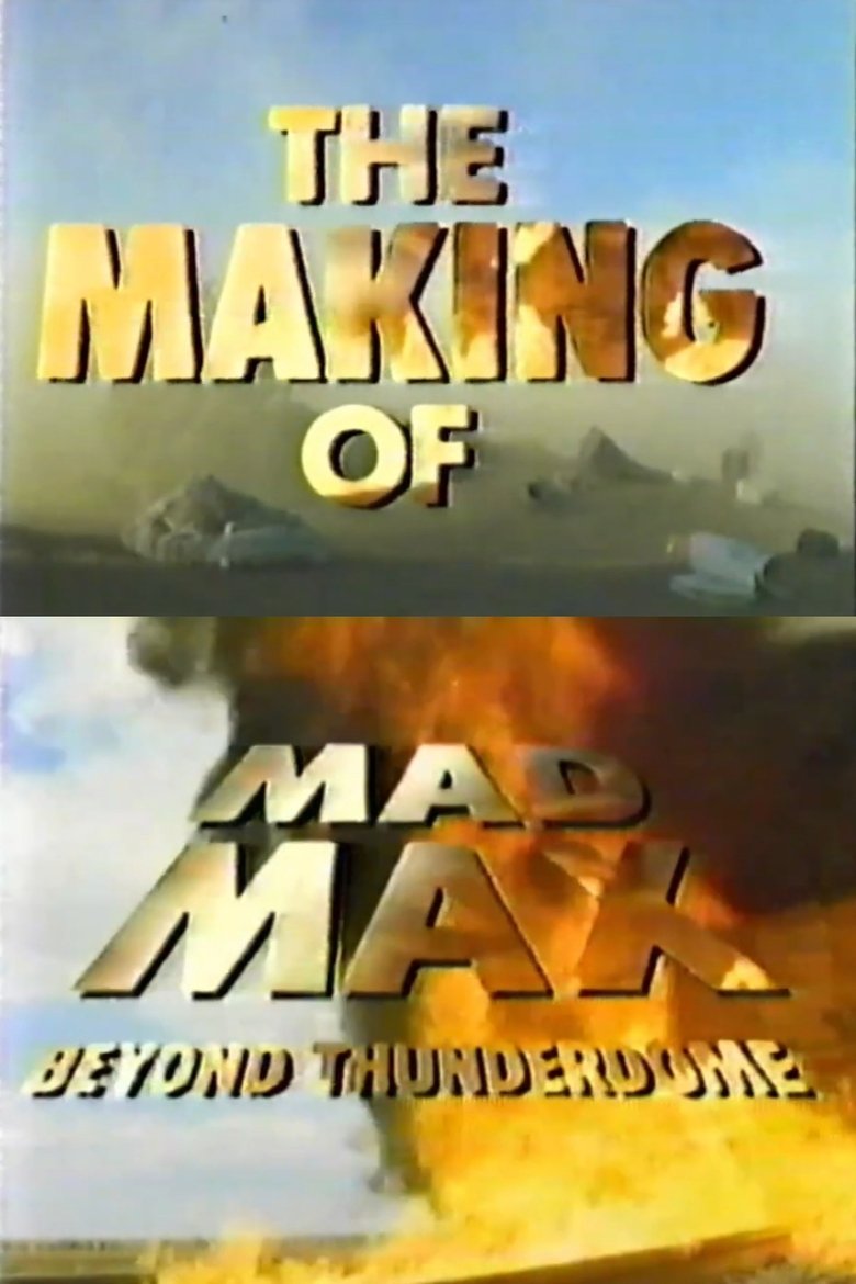 The Making of 'Mad Max Beyond Thunderdome' poster background