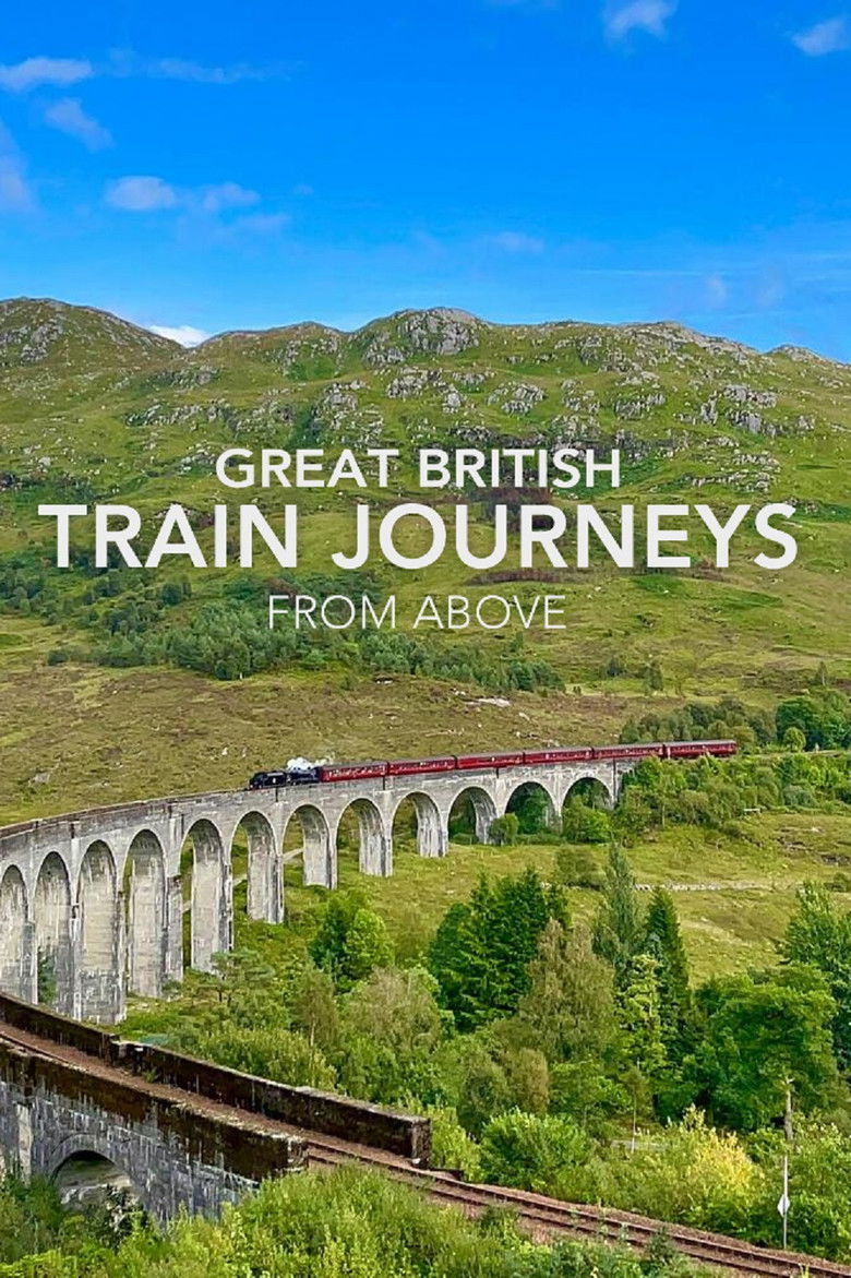 Great British Train Journeys from Above poster background