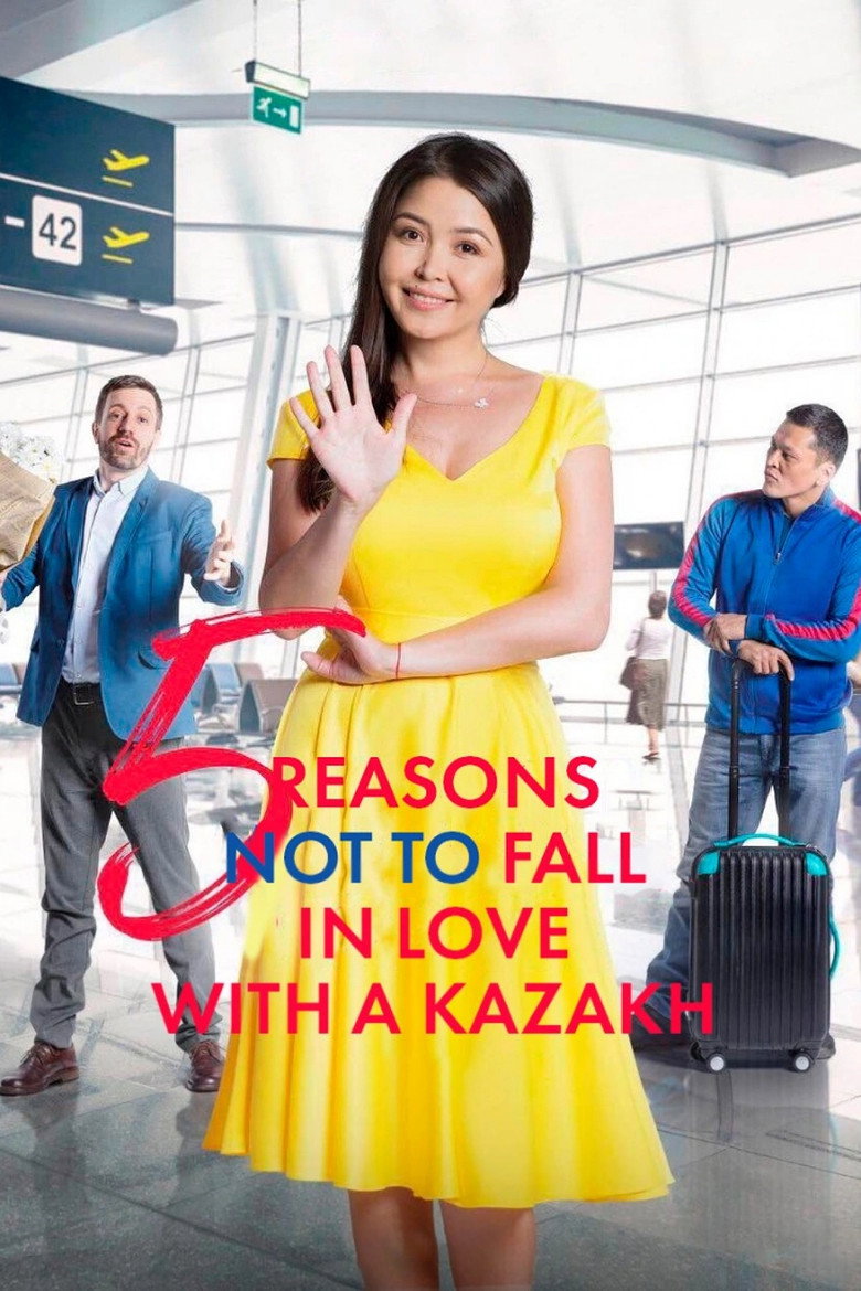 Five Reasons Not to Fall in Love with a Kazakh poster background
